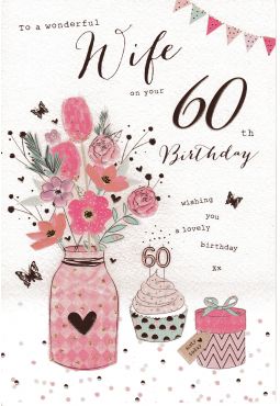 Wife 60th Birthday 